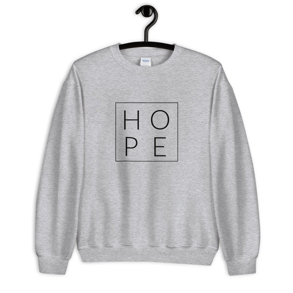 Generation Equality: HOPE Sweatshirts
